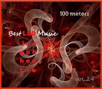 100 meters Best LSD Music vol.24