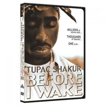 :     / TuPac Before I Wake