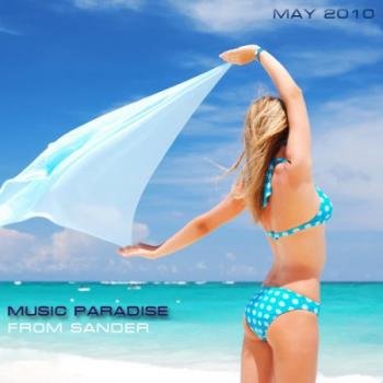 VA - Music paradise from Sander (May 2010)