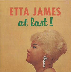 Etta James - At Last!