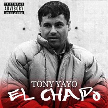 Tony Yayo - El Chapo