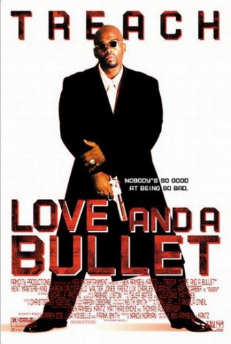    / Love and a Bullet VO