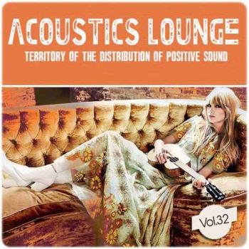 VA - Acoustics Lounge Vol. 32