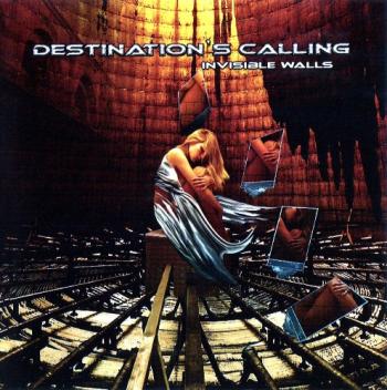 Destination's Calling - Invisible Walls