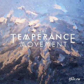 The Temperance Movement - The Temperance Movement