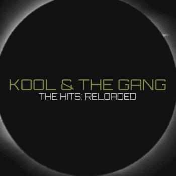 Kool & The Gang - The Hits: Reloaded