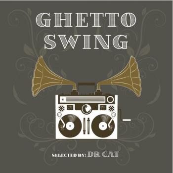 VA - Ghetto Swing
