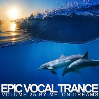 VA - Epic Vocal Trance Volume 25