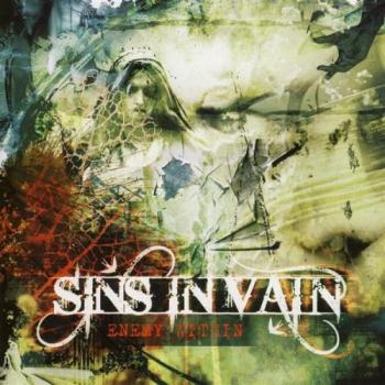 Sins In Vain - Enemy Within