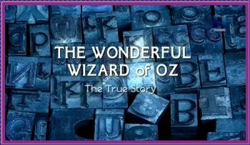   :   / The Wonderful Wizard of Oz: The True Story DUB