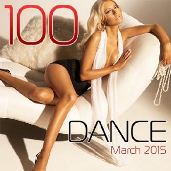 VA - 100 Dance March 2015