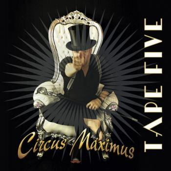 Tape Five - Circus Maximus