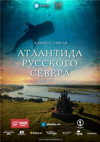    / Atlantis of the Russian North