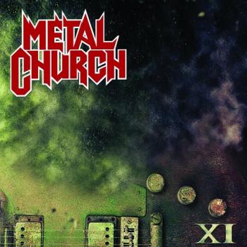 Metal Church - XI