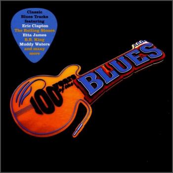 VA - 100 Years Of The Blues