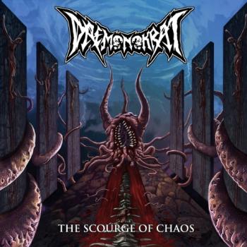 Daemonokrat - The Scourge Of Chaos