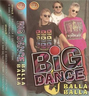 Big Dance - Balla Balla