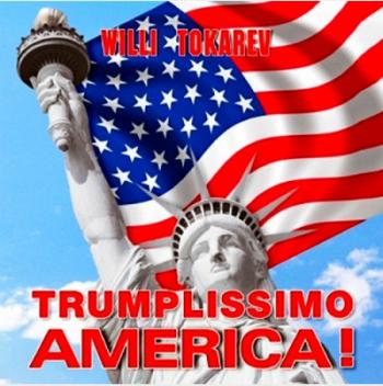   - Trumplissimo America!