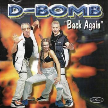 D-Bomb - Back Again