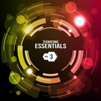 VA - Teknofonic Essentials, Vol. 3