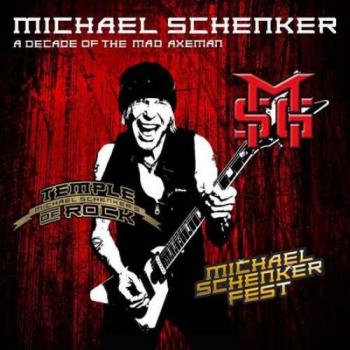 Michael Schenker - A Decade of the Mad Axeman (2CD)