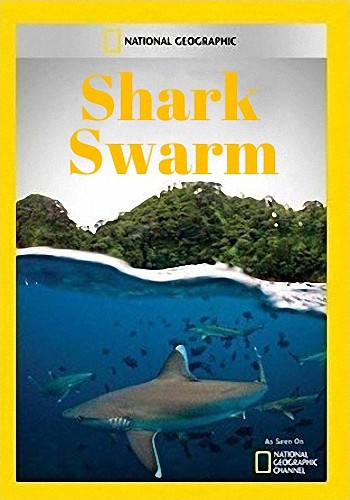   / NAT GEO WIND. Shark Swarm VO