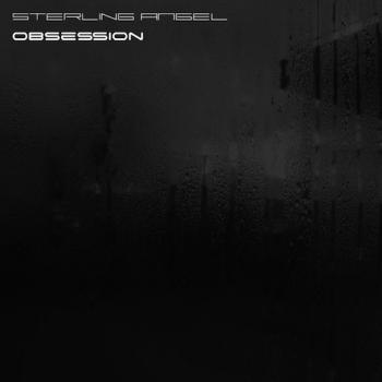 Sterling Angel - Obsession