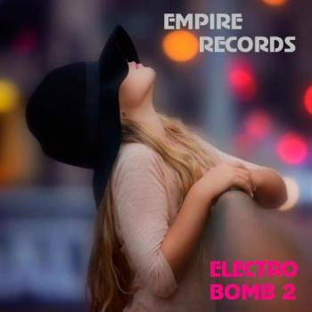 VA - Empire Records - Electro Bomb 2