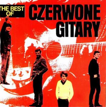 Czerwone Gitary - The Best of Czerwone Gitary