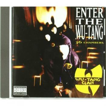 Wu-Tang Clan - Enter the Wu-Tang (36 Chambers)