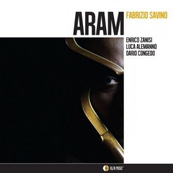 Fabrizio Savino - Aram [24 bit 96 khz]