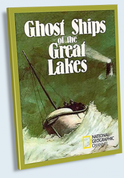 -   / Ghost Ships of the Great Lakes