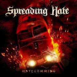 Spreading Hate - Hatecomming