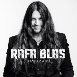 Rafa Blas - Sin Mirar Atras