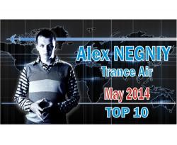 Alex NEGNIY - Trance Air - TOP10 of MAY 2014