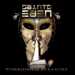 Saints Of Eden - Forbidden Pleasure