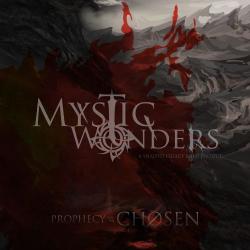 Mystic Wonders - Prophecy Of The Chosen