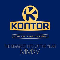 VA - Kontor Top Of The Clubs - The Biggest Hits Of The Year MMXV