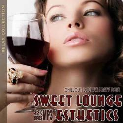 VA - Sweet Lounge Esthetics