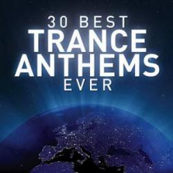 30 Best Trance Anthems Ever