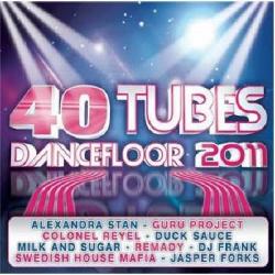 VA - 40 Tubes Dancefloor 2011