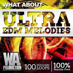 VA - About Ultra EDM Melodies