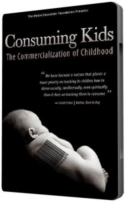 -:   / Consuming Kids: The Commercialization of Childhood VO