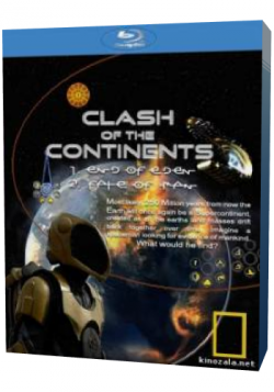 National Geographic.   (2   2) / Clash of the Continents DUB