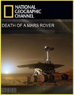 National Geographic:   / National Geographic: Death of a Mars Rover VO