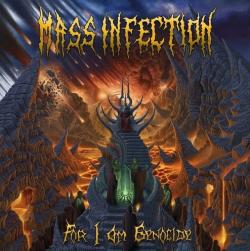 Mass Infection - For I Am Genocide