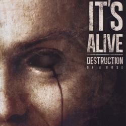 Destruction of a Rose - It's Alive [EP]