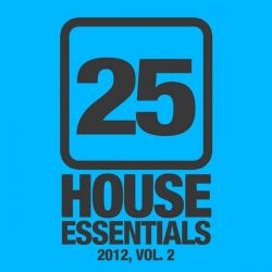 VA - 25 House Essentials 2012, Vol. 2