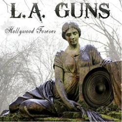 L.A.Guns - Hollywood Forever