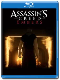  :  / Assassin's Creed: Embers DUB